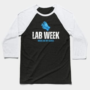 Lab Week Baseball T-Shirt